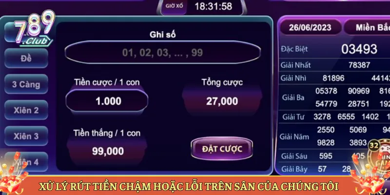 Xử Lý Rút Tiền Chậm Hoặc Lỗi Trên Sân Của Chúng Tôi