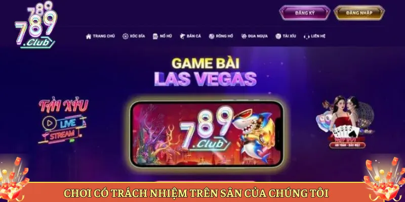 Chơi Có Trách Nhiệm Trên Sân Của Chúng Tôi