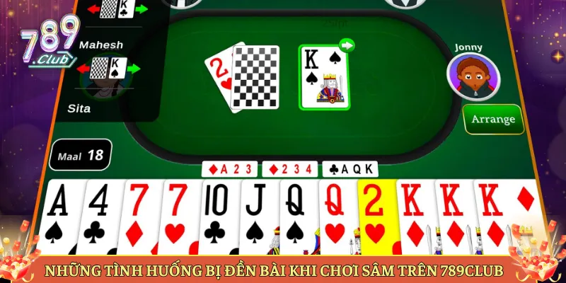 Những Tình Huống Bị Đền Bài Khi Chơi Sâm Trên 789Club
