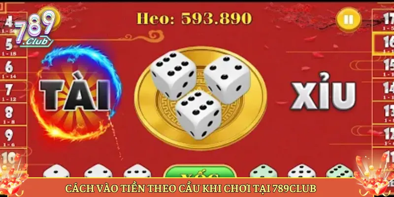 Cách Vào Tiền Theo Cầu Khi Chơi Tại 789Club