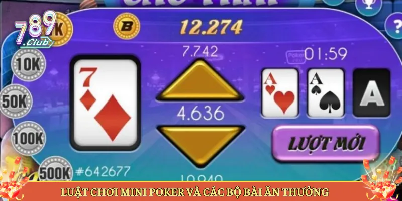Luật Chơi Mini Poker Và Các Bộ Bài Ăn Thưởng