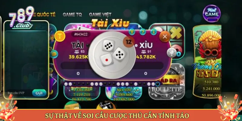 Sự Thật Về Soi Cầu Cược Thủ Cần Tỉnh Táo
