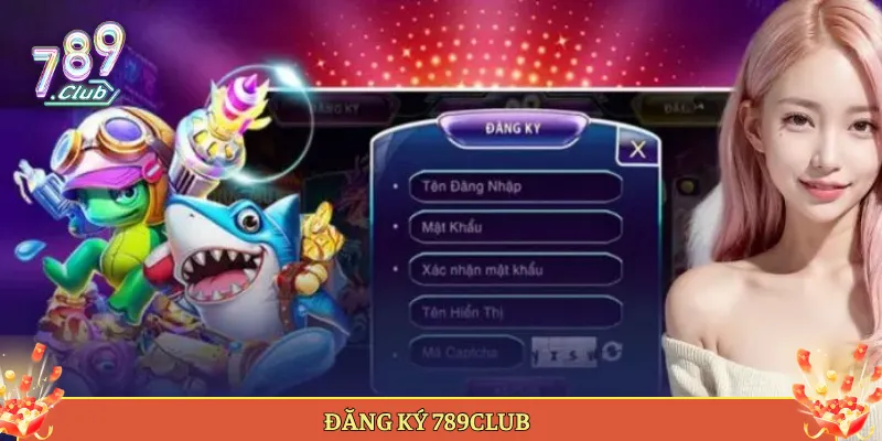 Đăng ký 789Club